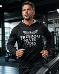 FREEDOM NEVER FADES